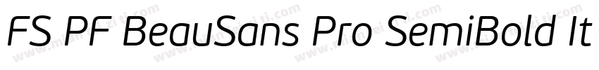 FS PF BeauSans Pro SemiBold Italic字体转换